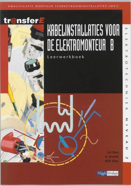 TransferE 2 - Kabelinstallaties voor de elektromonteur B Leerwerkboek