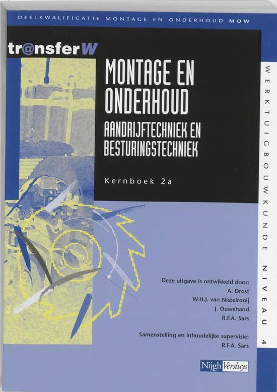 Montage En Onderhoud / 2A Aandrijf- En Besturingstechniek / Deel Kernboek