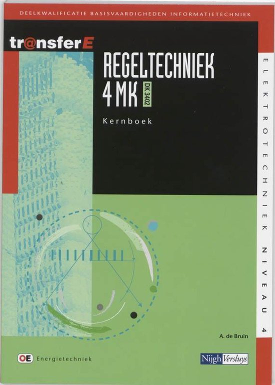 TransferE 4 - Regeltechniek 4 MK DK 3402 Kernboek