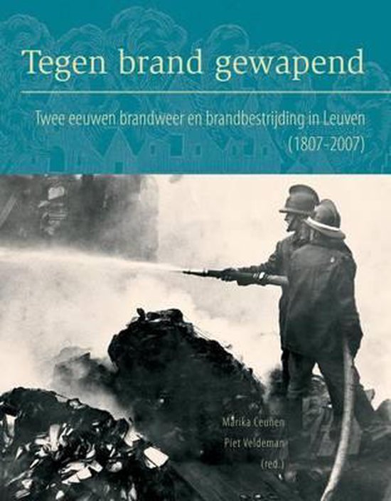 Tegen brand gewapend