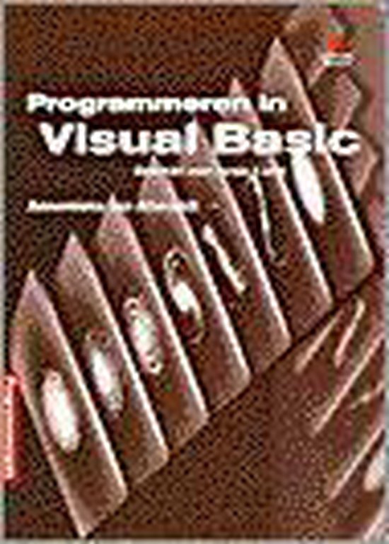 Programmeren in visual basic, geschikt voor versie 5 en 6boek en cd-rom