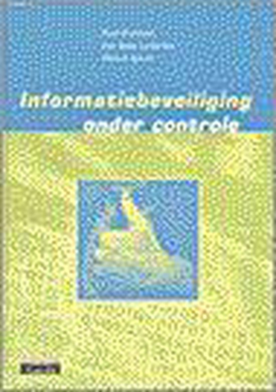 Informatiebeveiliging Onder Controle