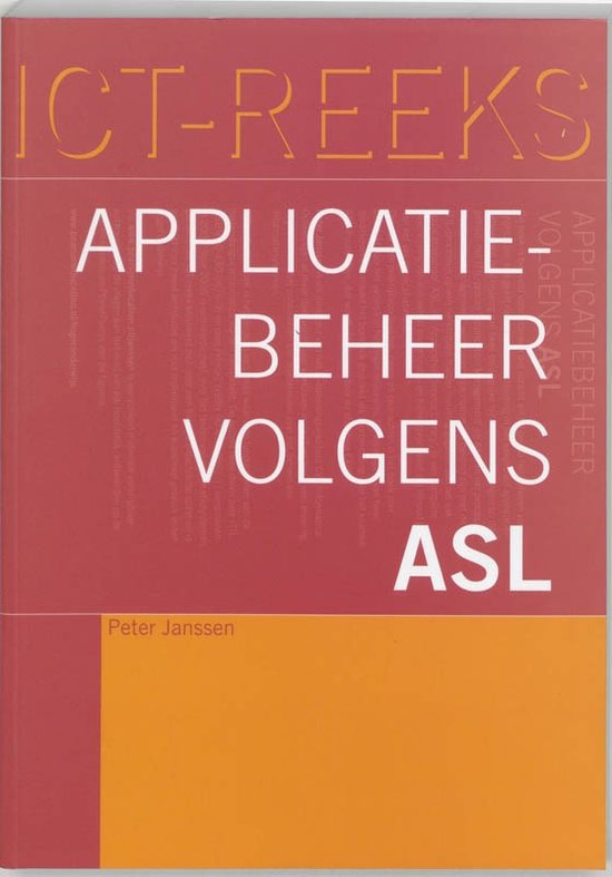 ICT-reeks - Applicatiebeheer volgens ASL