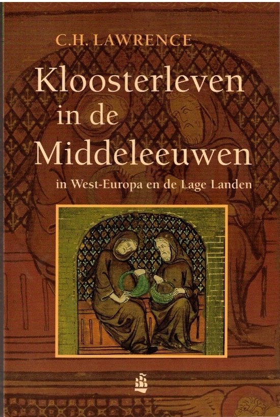 Geschiedenis - Kloosterleven in de Middeleeuwen