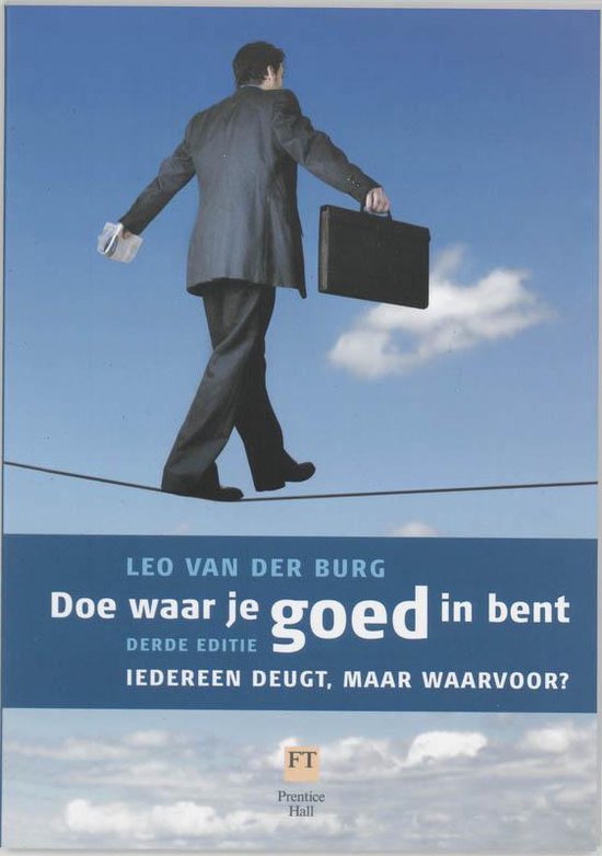 Doe Waar Je Goed In Bent