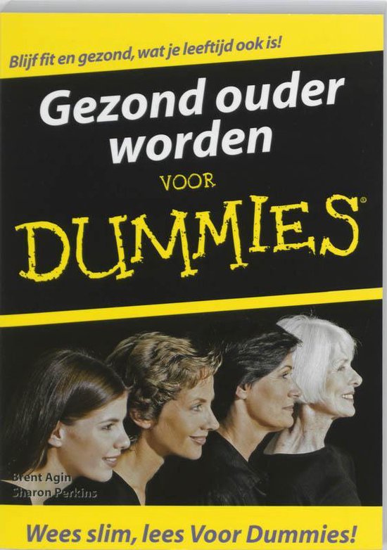 Voor Dummies - Gezond ouder worden voor Dummies