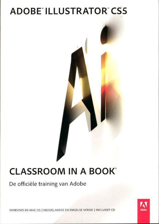 Adobe Illustrator CS5 Classroom in a Book