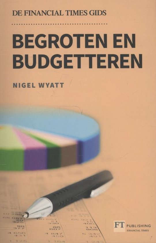 De financial times gids  -   Begroten en budgetteren