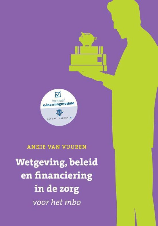 Wetgeving, beleid en financiering in de zorg voor het mbo met datzaljeleren.nl