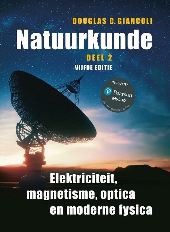 Natuurkunde deel 2 Elektriciteit, magnetisme, optica en moderne fysica