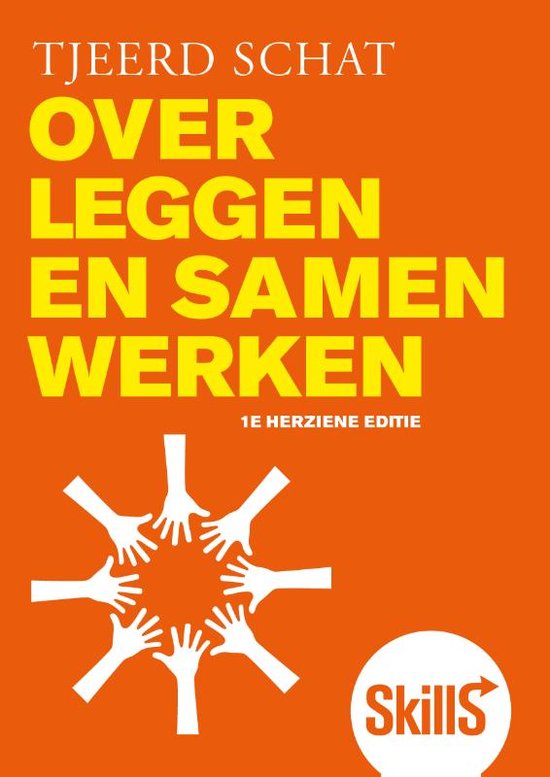 Skills - Overleggen en samenwerken