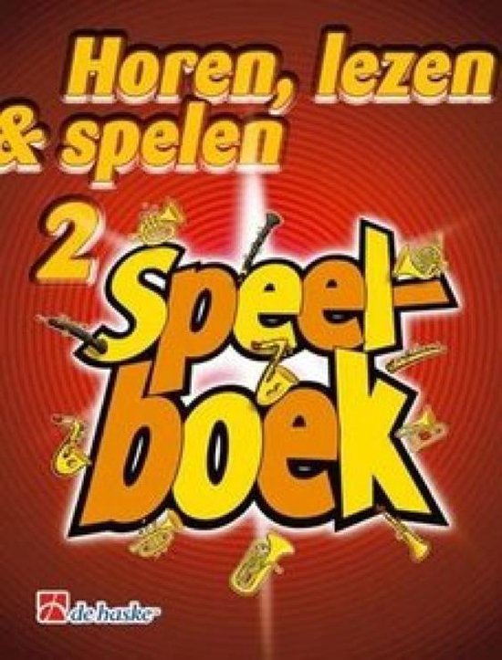 Speelboek 2 - Horen lezen & spelen voor Klarinet