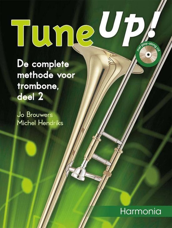 2 De complete methode voor trombone Tune Up!