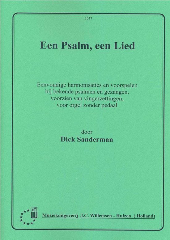 Een Psalm Een Lied