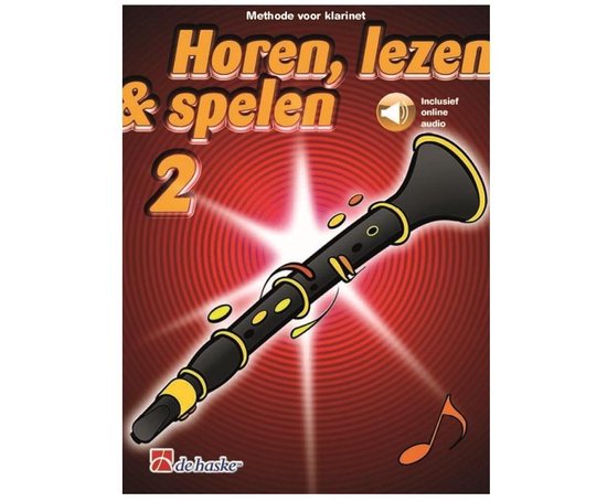 2 Klarinet Horen, lezen & spelen  ( MET  online Audio )