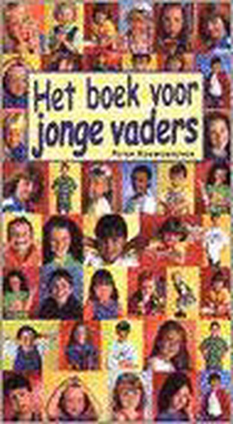 Het Boek Voor Jonge Vaders