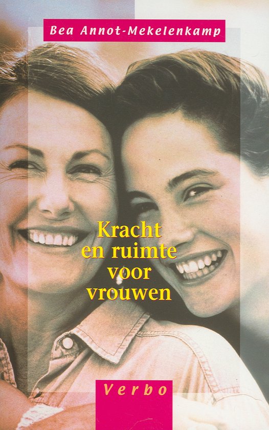 Kracht En Ruimte Voor Vrouwen