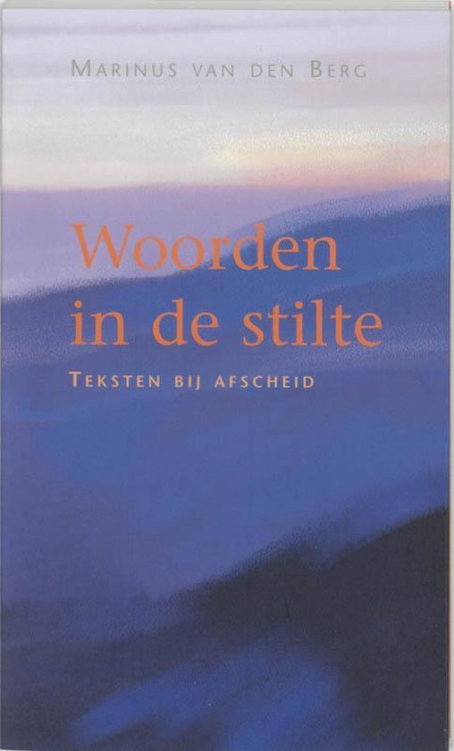 Woorden In De Stilte