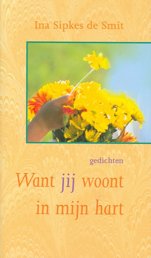 Want Jij Woont In Mijn Hart