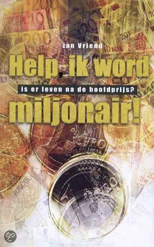 Help, ik word miljonair !