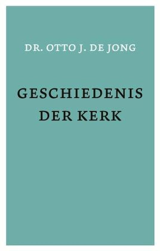 Geschiedenis der kerk