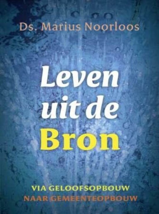 Leven uit de Bron