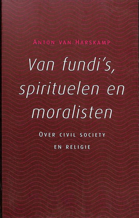 Van Fundis Spirituelen En Moralisten