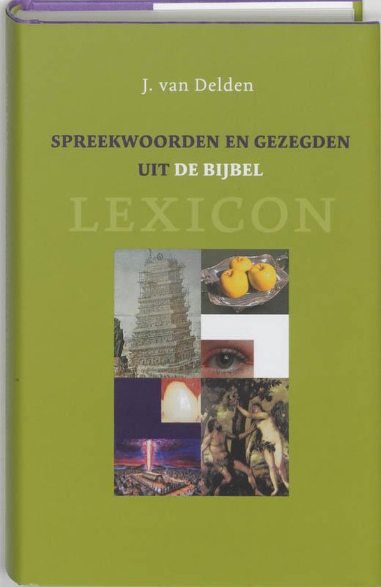 Spreekwoorden En Gezegden Uit De Bijbel