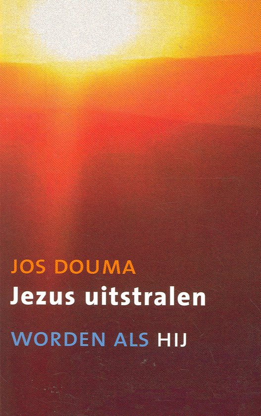 Jezus uitstralen