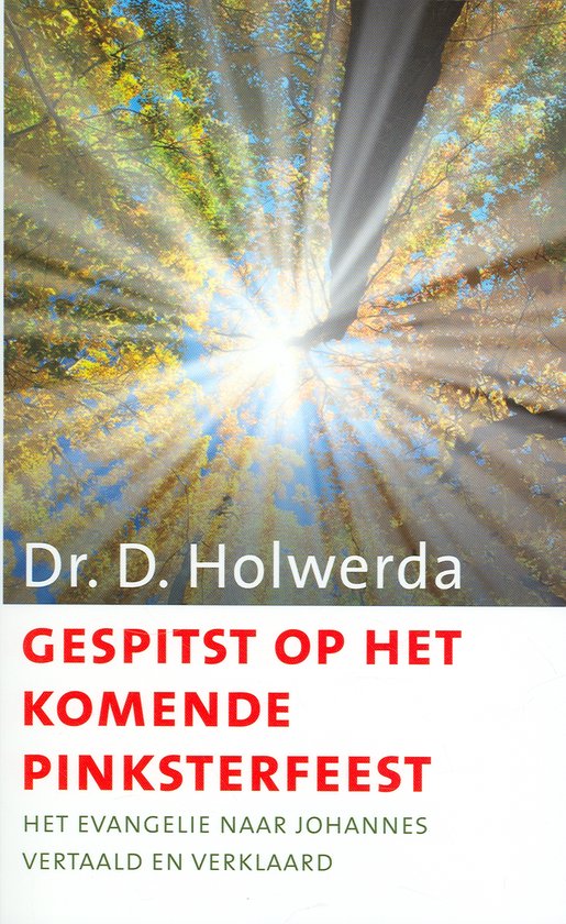 Gespitst op het komende pinksterfeest