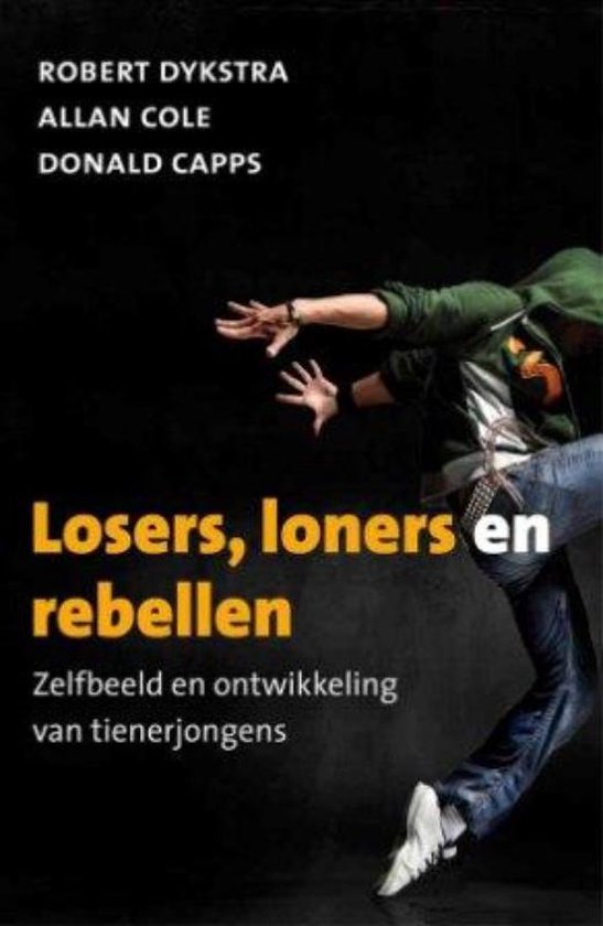 Losers, Loners En Rebellen