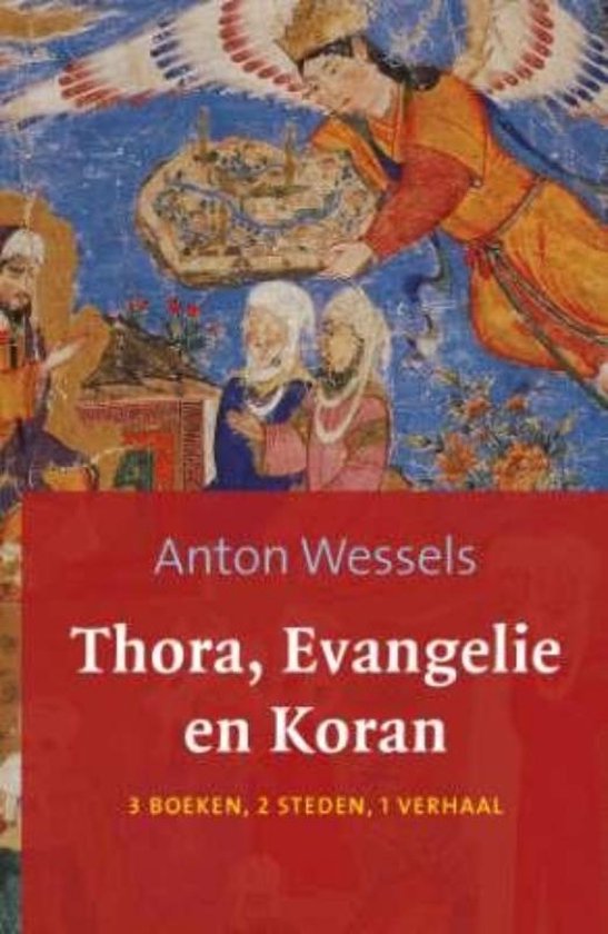 Thora evangelie en koran