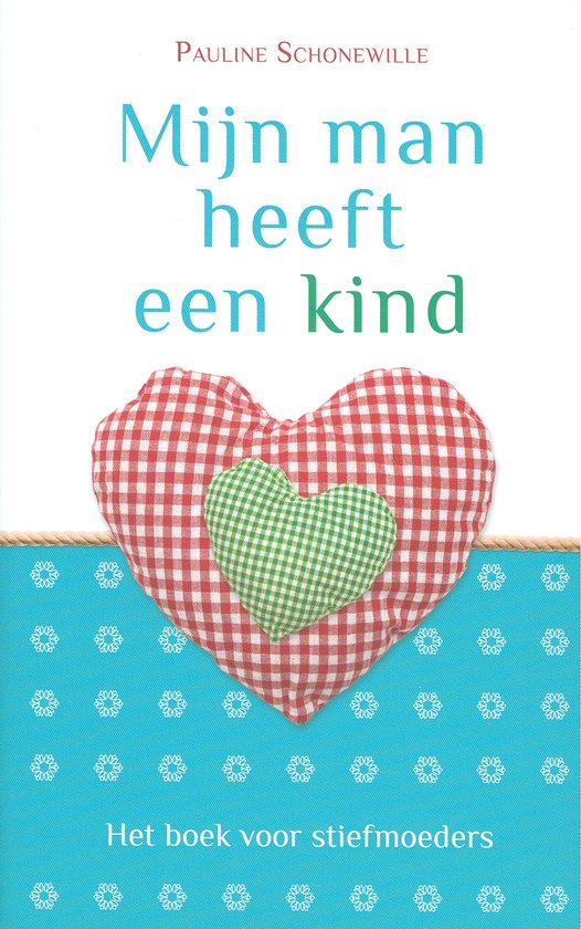 Mijn man heeft een kind