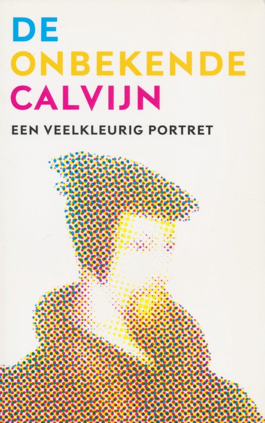 De Onbekende Calvijn