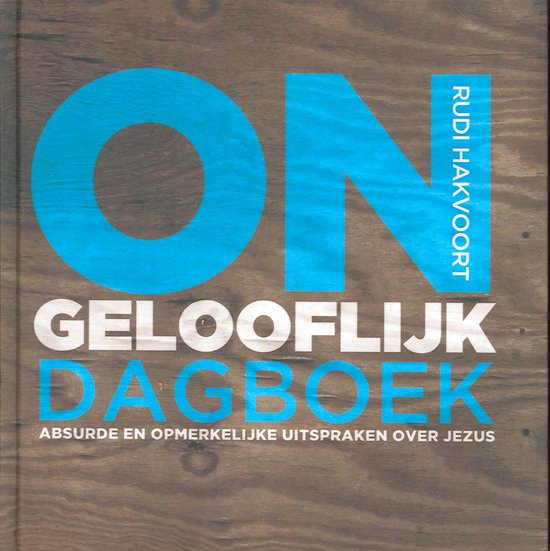 Ongelooflijk dagboek