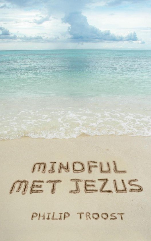 Mindful met Jezus