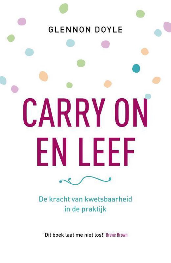 Carry on en leef