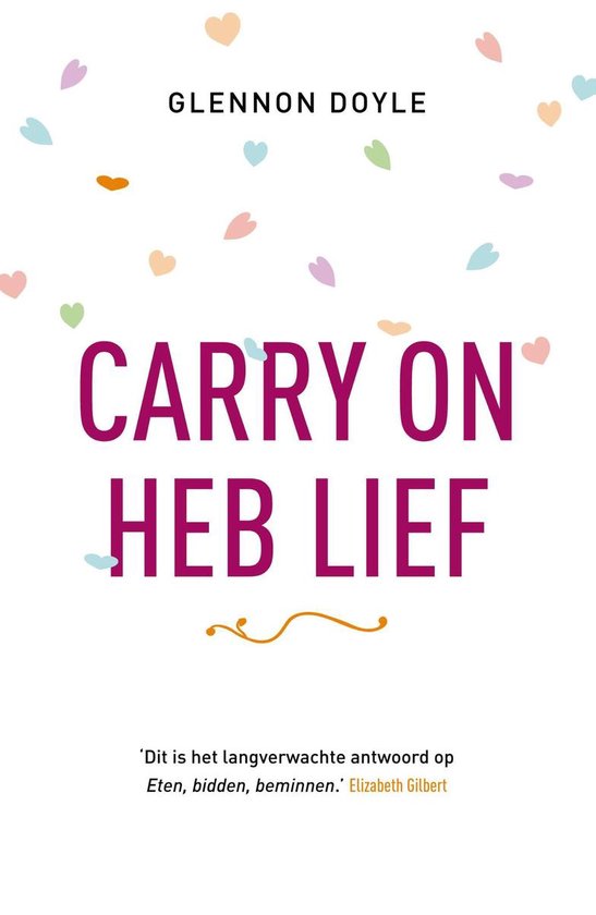 Carry on, heb lief