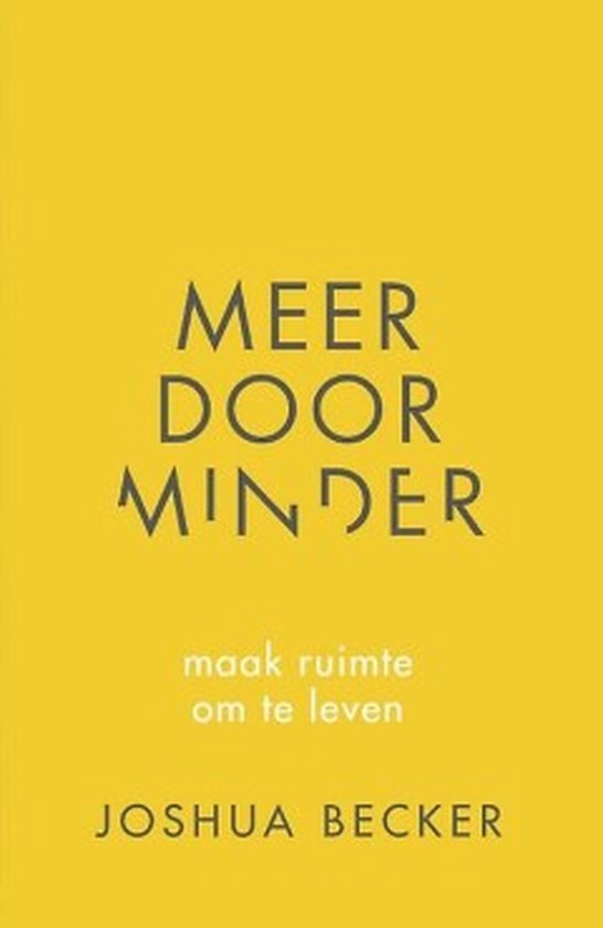 Meer door minder