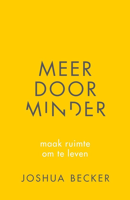 Meer door minder