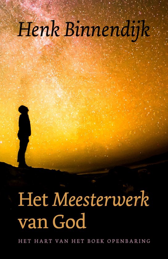 Het Meesterwerk van God