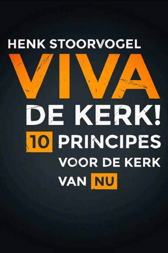 Viva de kerk!