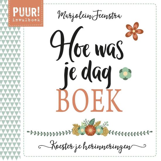 PUUR! Hoe was je dag-boek