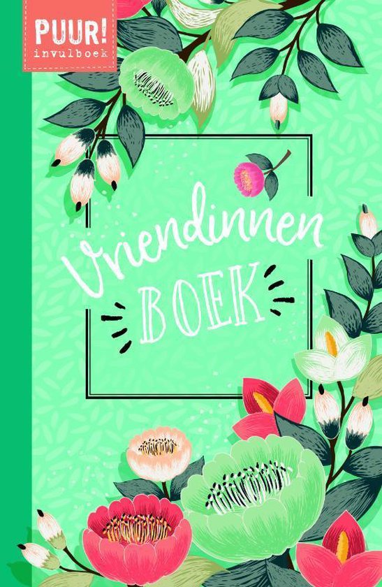 Puur!  -   Vriendinnenboek