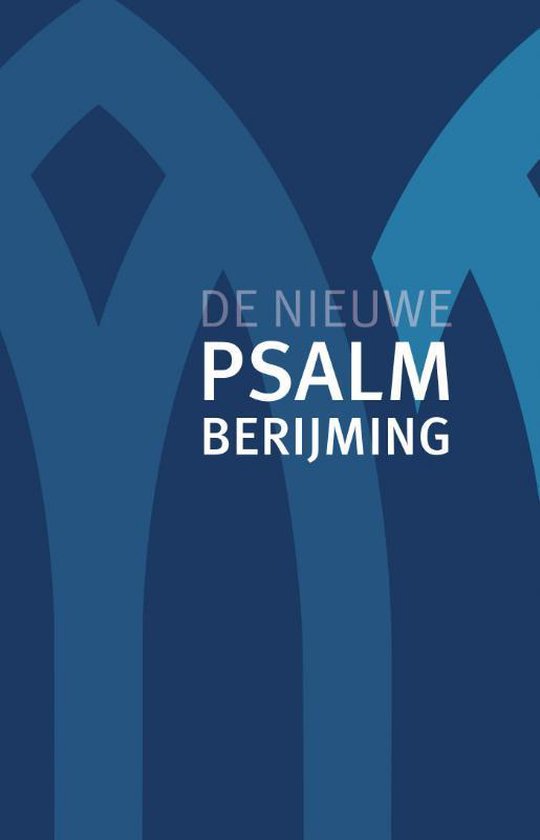 De Nieuwe Psalmberijming