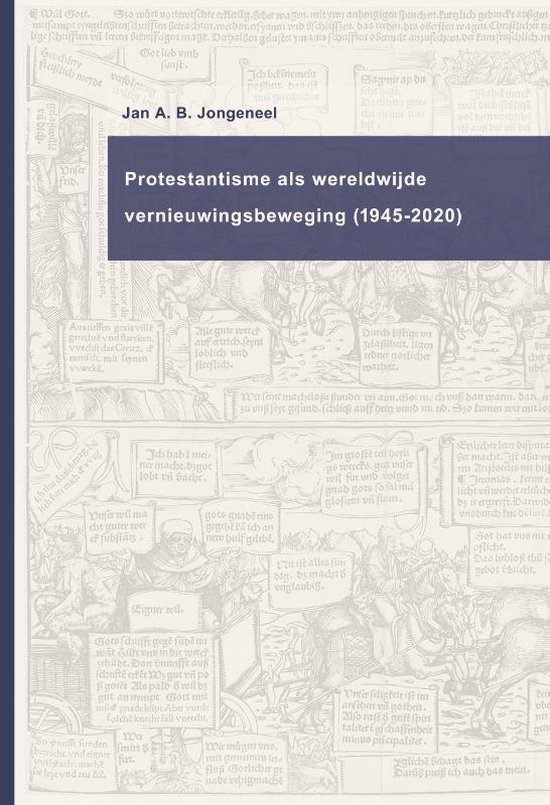 Protestantisme als wereldwijde beweging (1945-2020)