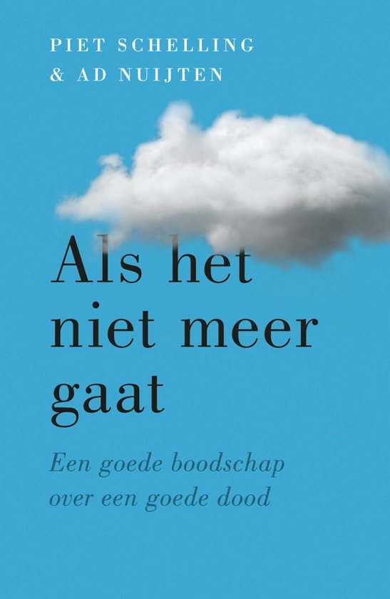 Als het niet meer gaat