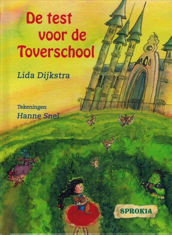 Sprokia - De test voor de Toverschool