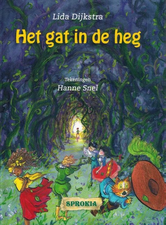 Sprokia  -   Het gat in de heg