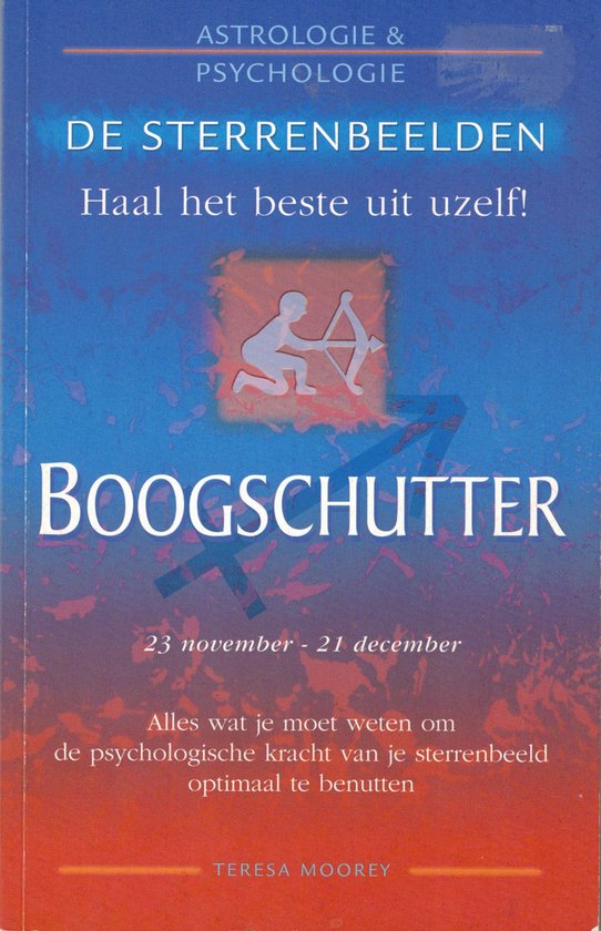 Haal het beste uit jezelf! Boogschutter